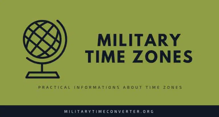 Military Time Zones: Full Guide with Time Zones Chart & Map