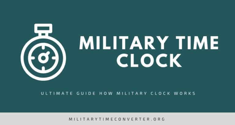 How does the Military Clock Work? Explanation with Examples