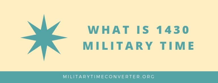 What is 1430 Military Time: Step-by-Step Conversion Guide