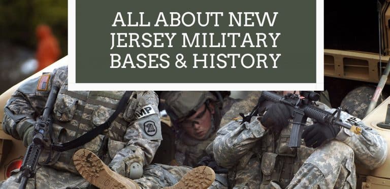 All About New Jersey Military Bases & History